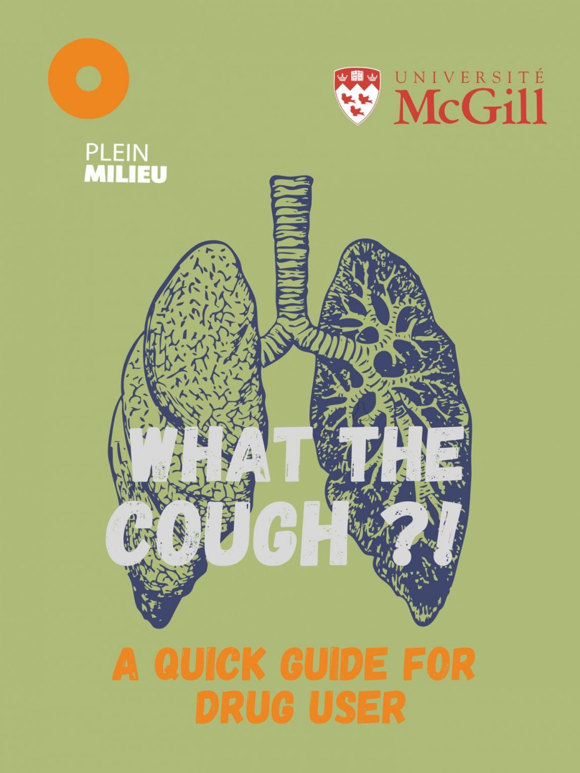 Cover on what the cough a quick guide for drug user